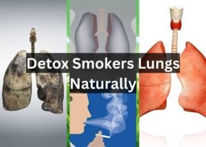 Detox Smokers Lungs Naturally